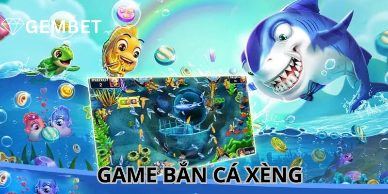 Game Bắn Cá Xèng - Bộ Môn Giải Trí Thú Vị Và Kiếm Thưởng Lớn 1 Game Bắn Cá Xèng - Bộ Môn Giải Trí Thú Vị Và Kiếm Thưởng Lớn