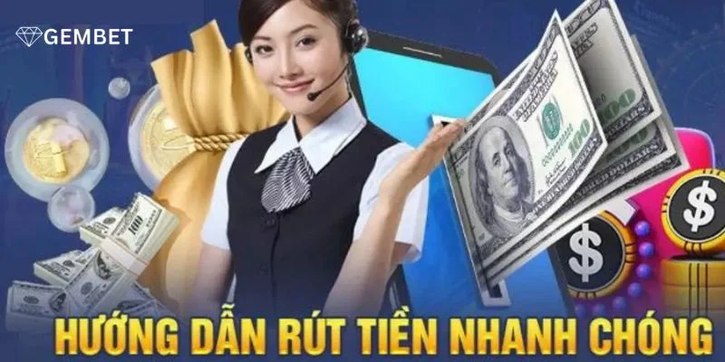Hướng dẫn Gembet về nạp, rút tiền giúp người chơi thao tác dễ dàng.