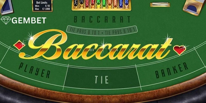 Luật Chơi Bài Baccarat Cho Tân Thủ Gembet - Cập Nhật 2025 2 Luật Chơi Bài Baccarat Cho Tân Thủ Gembet - Cập Nhật 2025