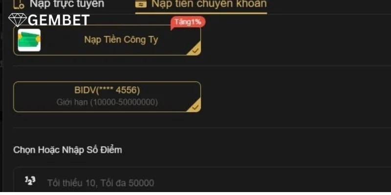 Nạp Tiền Gembet - Giao Dịch Dễ Dàng, Thành Công Chỉ 5 Phút 2 Nạp tiền Gembet thành công bằng kênh chuyển khoản.